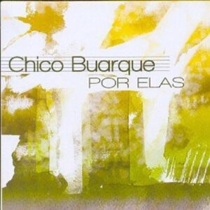 Chico Buarque Por Elas - Various Artists (CDs)