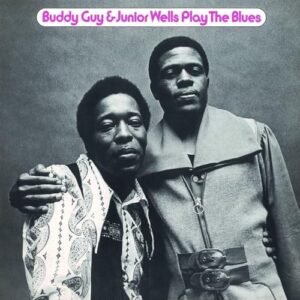 Play The Blues [Disco de Vinil] - GUY,BUDDY & JUNIOR WELLS (Discos de Vinil)