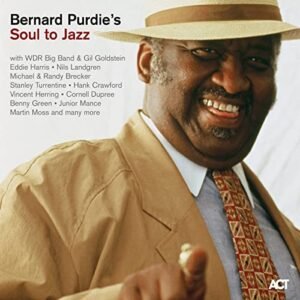 Soul To Jazz - Bernard Purdie (Discos de Vinil)