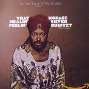 That Healin' Feelin' - Horace Quintet Silver (CDs)