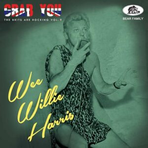 Grab You!: The Brits Are Rocking Vol. 9 - Harris, Wee Willie (CDs)