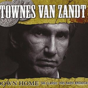 Down Home - VAN ZANDT,TOWNES (CDs)