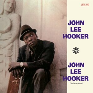 John Lee Hooker (The Galaxy Album)+6 Bonus Tracks - Hooker, John Lee (CDs)