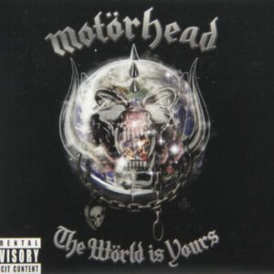 World Is Yours - Motorhead (CDs)