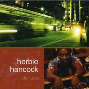 de Luxe - Herbie Hancock (CDs)