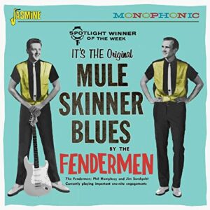 Mule Skinner Blues - Fendermen (CDs)