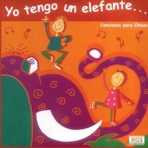 Yo Tengo Un Elefante... - CHICOS DEL JARDIN LOS (CDs)