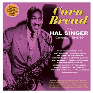 Corn Bread: The Hal Singer Collection 1948-59 - Hal Singer (CDs)