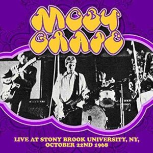 Live At The Stony Brook University Ny 22 Oct 1968 - Moby Grape (CDs)