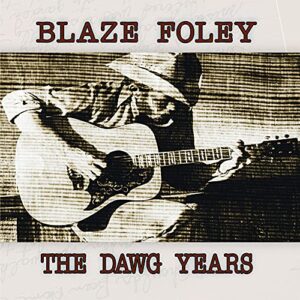 The Dawg Years - Blaze Foley (CDs)