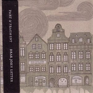 Part And Fragment - DEAR JOHN LETTER (CDs)