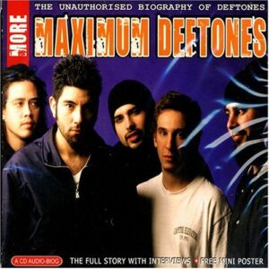 More Maximum Deftones - Chrome Dreams - CD Audio Series (CDs)