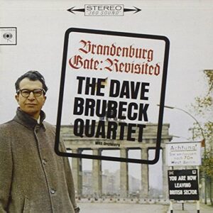 Brandenburg Gate: Revisited - Brubeck Dave (CDs)