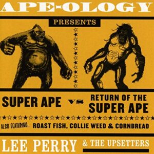 Ape-Ology Presents Super Ape vs. Return Of... - Perry, Lee & The Upsetters (CDs)
