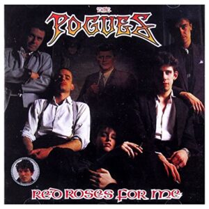 Red Roses for Me - Pogues (CDs)