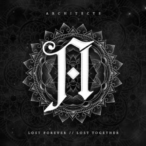 Lost Forever / Lost Together - ARCHITECTS UK (CDs)
