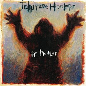 John Lee Hooker The Healer - novo lacrado original - John Lee Hooker (CDs)