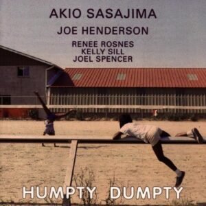 Humpty Dumpty - Akio Sasajima (CDs)