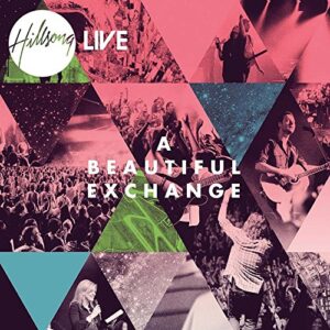 CD Hillsong Live A Beautiful Exchange (CDs)