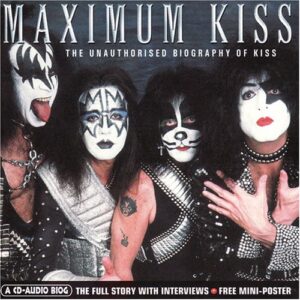 Maximum Kiss :Complete Set: Interview CD and Book - Kiss (CDs)