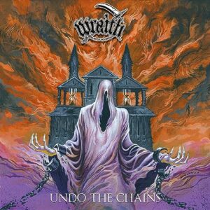 Undo the Chains - Wraith (CDs)