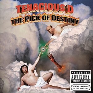 Tenacious D in the Pick O (CDs)