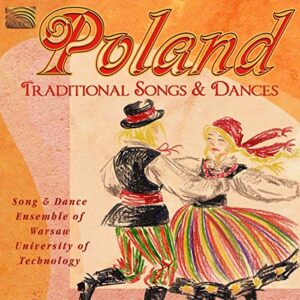 Poland: Traditional Songs and Dances - Song & Dance Ensemble of Warsaw (CDs)