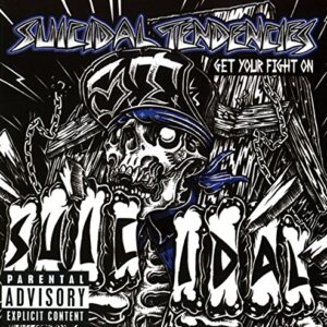 Get Your Fight On! - SUICIDAL TENDENCIES (CDs)