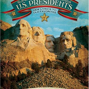 Hal Leonard Super Songs And Sing-Alongs: U.S. Presidents - New Lyrics to Old Favorites Perf/Acc CD (CDs)