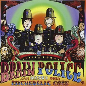 Brain Police - BRAIN POLICE (CDs)