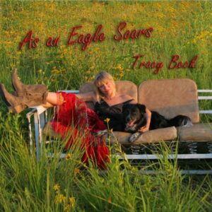 As an Eagle Soars - Beck, Tracy (CDs)