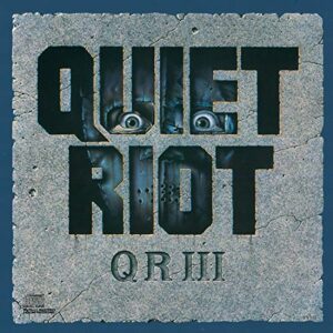 QR III - Quiet Riot (CDs)