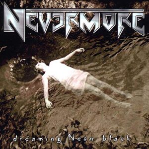 Nevermore - Dreaming Neon Black ( slipcase e pôster) (CDs)