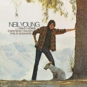 Everybody Knows This Is Nowhere [Disco de Vinil] - Neil Young With Crazy Horse (Discos de Vinil)