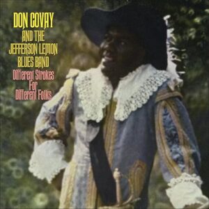 Different Strokes for Different Folks - Don Covay and the Jefferson Lemon Blues Band (CDs)