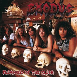 Pleasures of the Flesh: Deluxe Edition - Exodus (CDs)