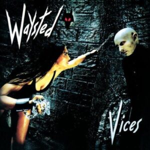 Vices Plus - Waysted (CDs)