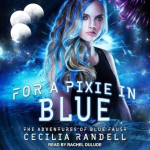 For a Pixie in Blue - Dulude, Rachel (CDs)