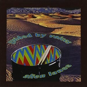 Alien Lanes (CDs)