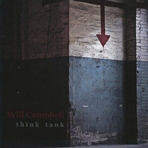 Think Tank - Campbell, Will Quintet (CDs)