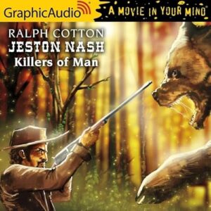 Killers of Man [Dramatized Adaptation]: Jeston Nash 5 - Cotton, Ralph (CDs)