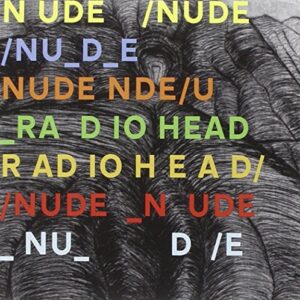 Nude - Radiohead (CDs)