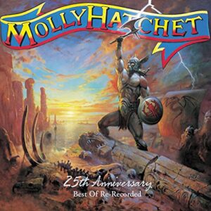 25th Anniversary: Best of Re-Recorded - Molly Hatchet (CDs)
