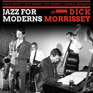 Jazz for Moderns 1962 - Dick Morrissey (Discos de Vinil)