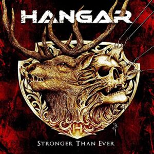 Cd Hangar - Stronger Than Ever (CDs)