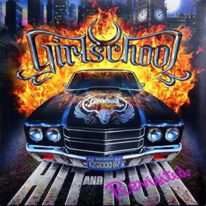 Hit & Run: Revisited - GIRLSCHOOL (CDs)