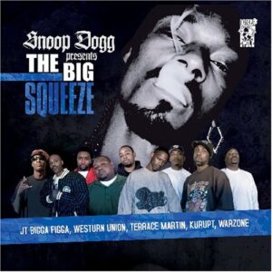 Presents the Big Squeeze - Snoop Dogg (CDs)