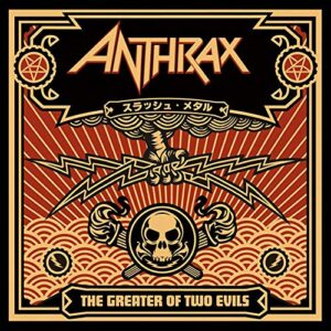 Anthrax - The Greater Of Two Evils - ANTHRAX (CDs)
