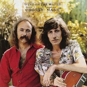 Wind On The Water - Crosby & Nash (CDs)