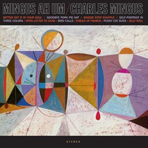 Mingus Ah Hum+3 Bonus Tracks - Mingus, Charles (CDs)